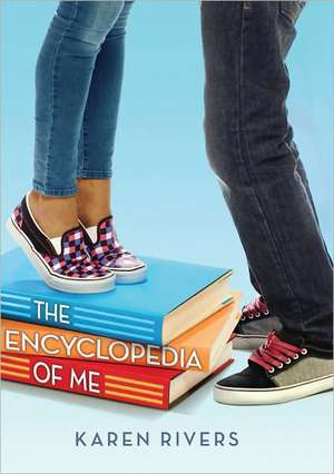 The Encyclopedia of Me de Karen Rivers