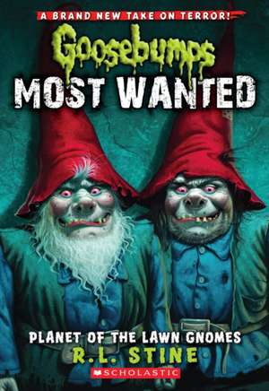 Planet of the Lawn Gnomes de R. L. Stine