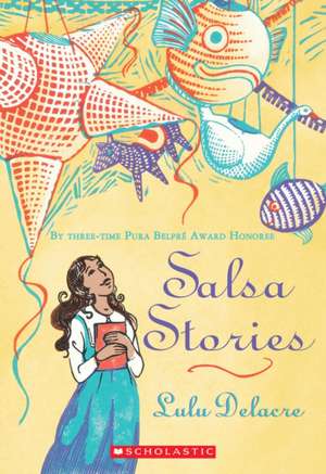 Salsa Stories de Lulu Delacre