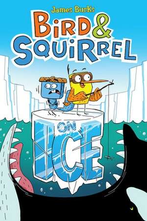 Bird & Squirrel on Ice de James Burks