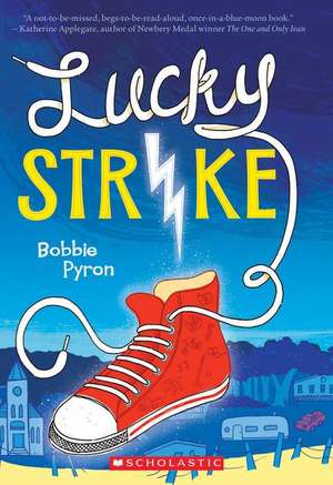 Lucky Strike de Bobbie Pyron