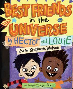 Best Friends in the Universe de Stephanie Watson