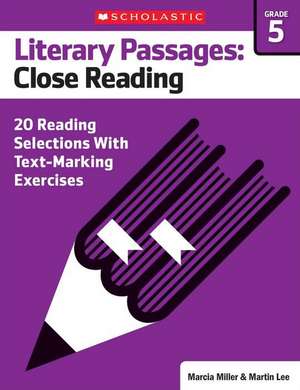 Literary Passages: 20 Reading Selections with Text-Marking Exercises de Martin Lee