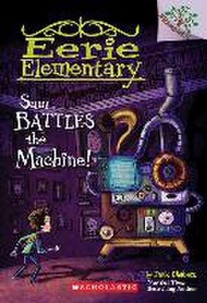 Sam Battles the Machine! de Jack Chabert