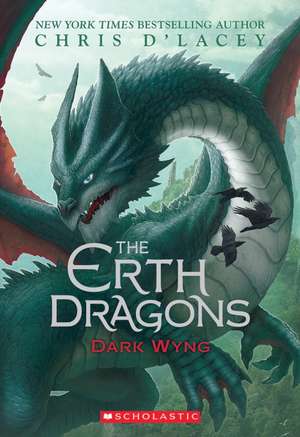 Dark Wyng (the Erth Dragons #2) de Chris D'Lacey