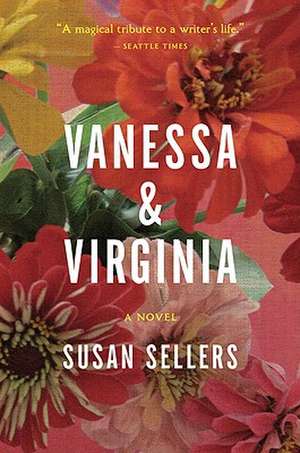 Vanessa And Virginia de Susan Sellers