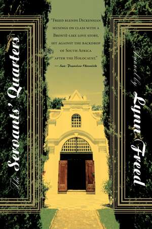 Servants' Quarters de Lynn Freed