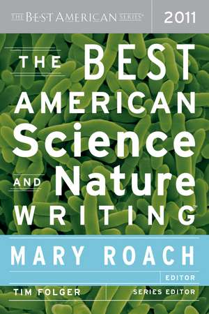 The Best American Science And Nature Writing 2011 de Tim Folger