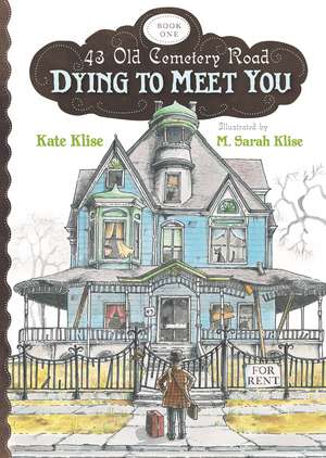 Dying to Meet You de Kate Klise