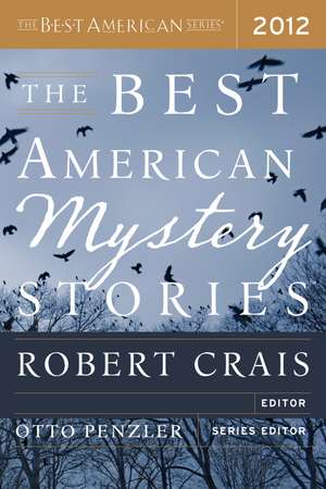 The Best American Mystery Stories 2012 de Otto Penzler