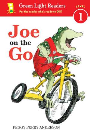 Joe on the Go de Peggy Perry Anderson