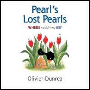 Pearl's Lost Pearls de Olivier Dunrea