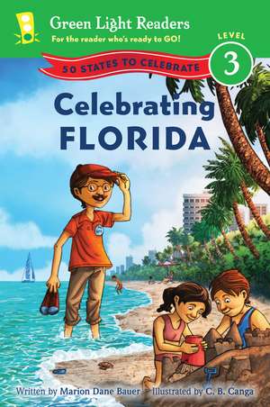 Celebrating Florida: 50 States to Celebrate de Marion Dane Bauer