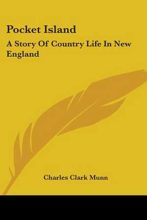 Pocket Island de Charles Clark Munn