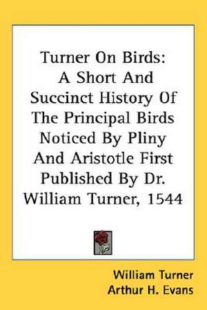 Turner On Birds de William Turner