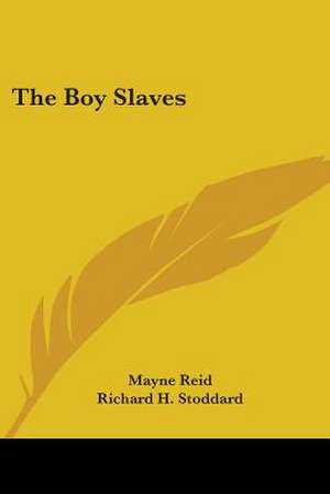 The Boy Slaves de Mayne Reid