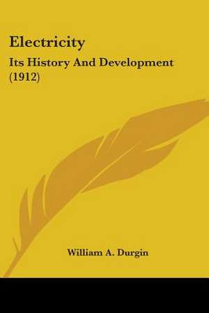 Electricity de William A. Durgin