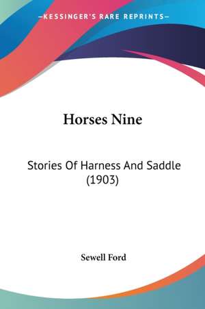 Horses Nine de Sewell Ford