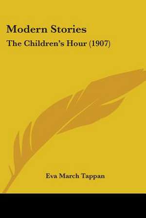 Modern Stories de Eva March Tappan