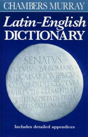 Chambers Murray Latin-English Dictionary de William Smith