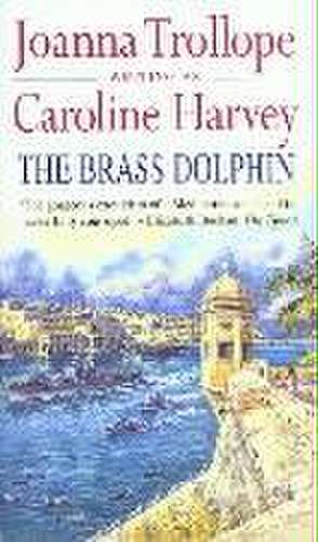 The Brass Dolphin de Caroline Harvey