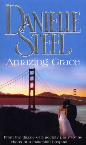 Amazing Grace de Danielle Steel