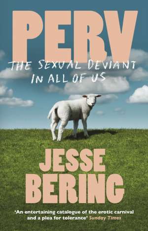 Bering, J: Perv de Jesse Bering