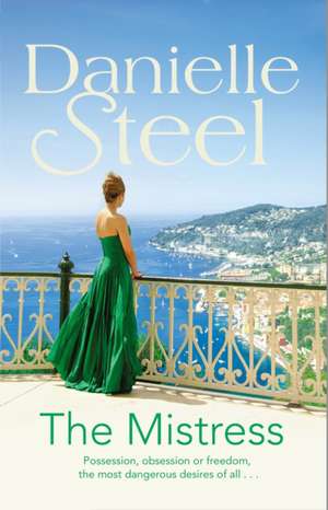 The Mistress de Danielle Steel