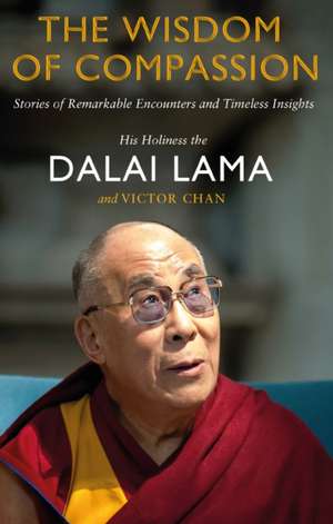 Lama, D: Wisdom of Compassion