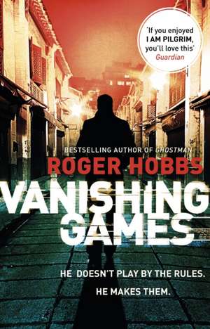 Vanishing Games de Roger Hobbs