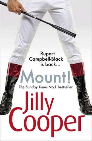 Mount! de Jilly Cooper