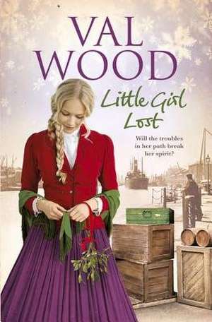 Little Girl Lost de Val Wood