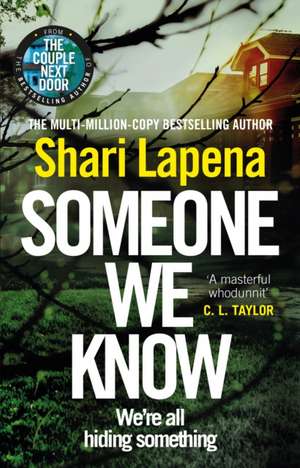 SOMEONE WE KNOW de SHARI LAPENA