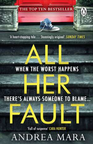 All Her Fault de Andrea Mara