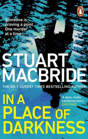 In a Place of Darkness de Stuart MacBride