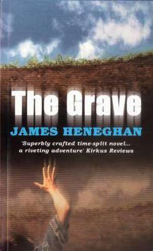 The Grave de James Heneghan