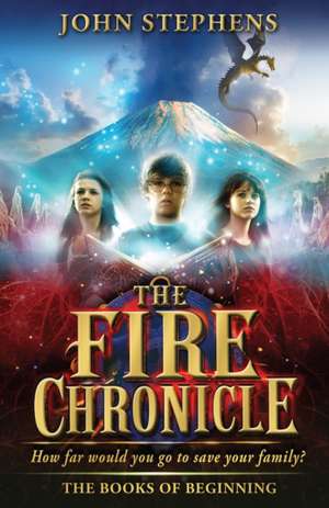 The Fire Chronicle de John Stephens