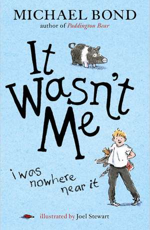 It Wasn't Me! de Michael Bond