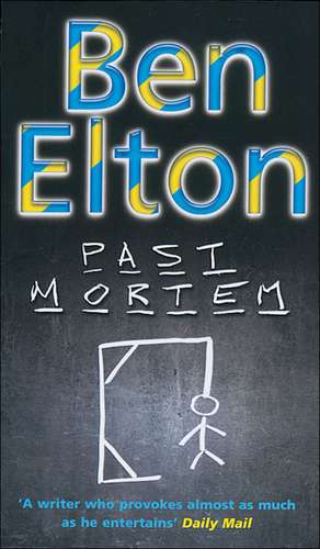 Past Mortem de Ben Elton