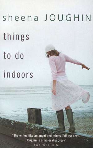 Things to Do Indoors de Sheena Joughin