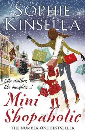 Mini Shopaholic de Sophie Kinsella