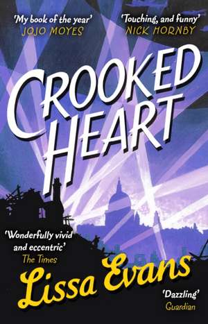 Evans, L: Crooked Heart de Lissa Evans