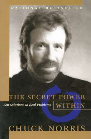 The Secret Power Within de Chuck Norris