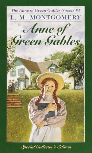 Anne of Green Gables de Lucy Maud Montgomery