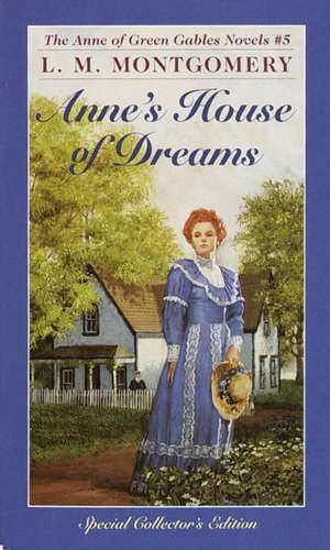 Anne's House of Dreams de Lucy Maud Montgomery