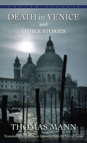 Death in Venice and Other Stories de Thomas Mann