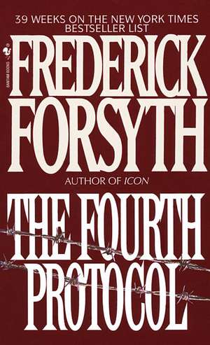 The Fourth Protocol de Frederick Forsyth