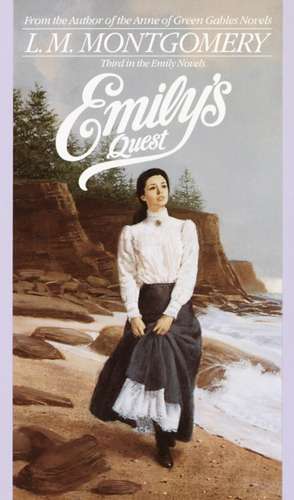 Emily's Quest de Lucy Maud Montgomery