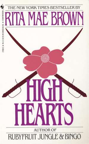 High Hearts de Rita Mae Brown