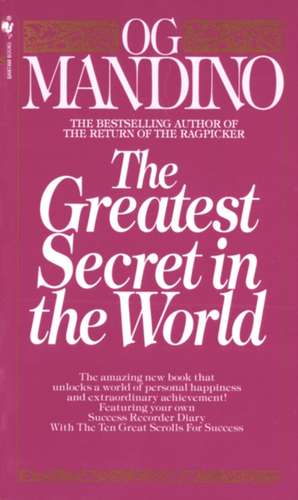 The Greatest Secret in the World de Og Mandino